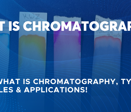 کروماتوگرافی چیست؟انواع کروماتوگرافی و کاربردشان در صنعت